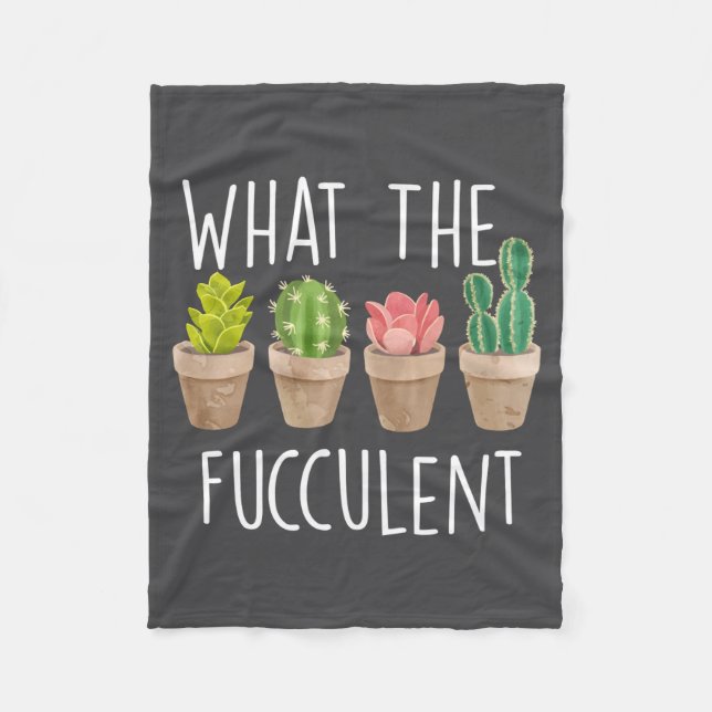 Cobertor De Velo What The Fucculent Cactus Succulent Plant Gift  (Frente)
