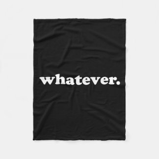 Cobertor De Velo Whatever Saying Funny Sarcastic Teen Quote Retro G