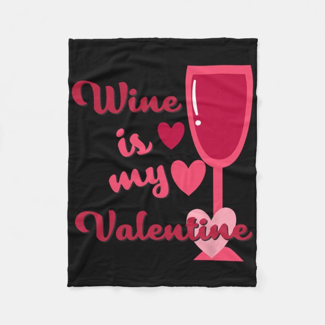 Cobertor De Velo Wine Is My Valentine  (Frente)
