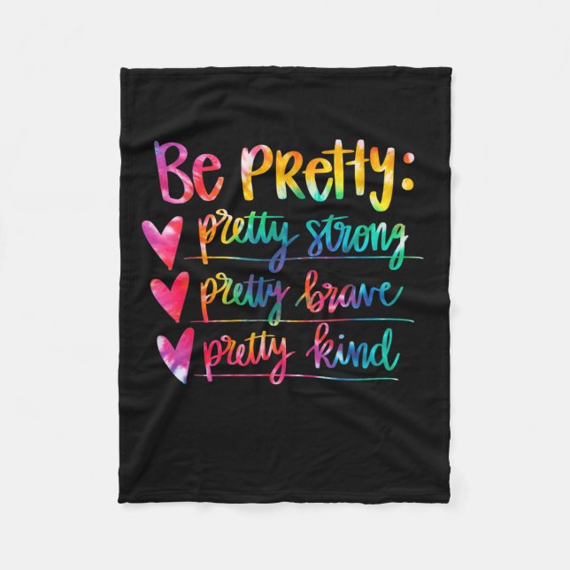Cobertor De Velo Womens Be Pretty Strong Brave Kind Insrational Tie (Frente)