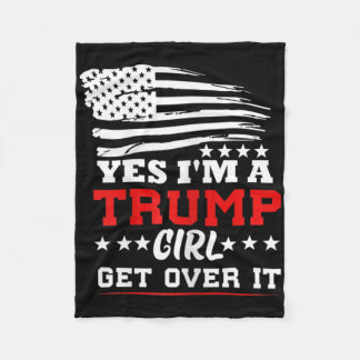 Cobertor De Velo Womens Yes Im A Trump Girl Get Over It - Potus Pre