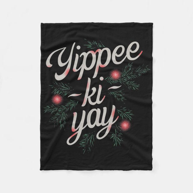 Cobertor De Velo Yippee Ki-yay Natal Divertido  (Frente)