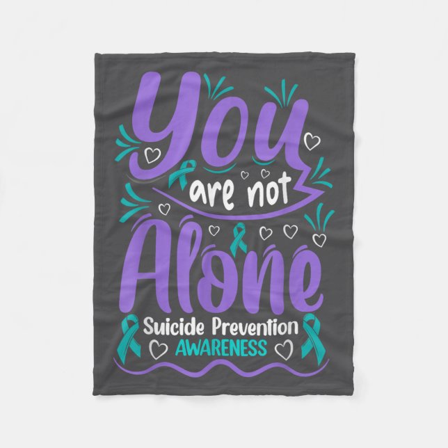 Cobertor De Velo You Are Not Alone Suicide Prevention Awareness  (Frente)
