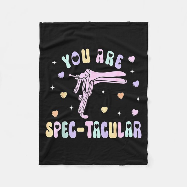 Cobertor De Velo You Are Spec-tacular Speculum Obgyn Valentine Day  (Frente)