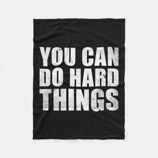 Cobertor De Velo You Can Do Hard Things Shirt For Teachers Motivati (Frente)