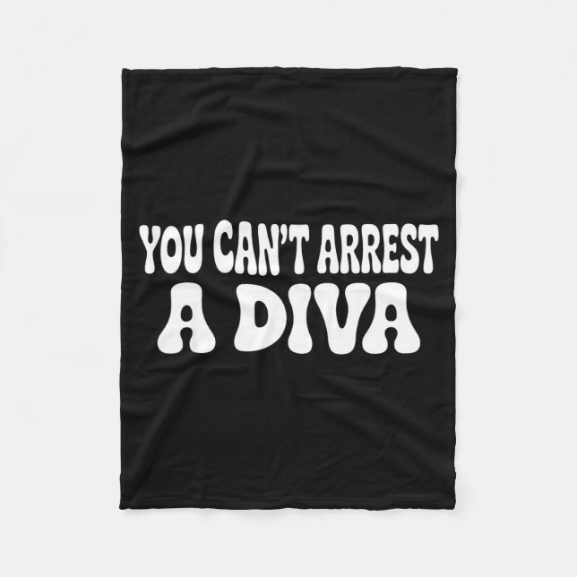 Cobertor De Velo You Can't Arrest A Diva Funny  (Frente)
