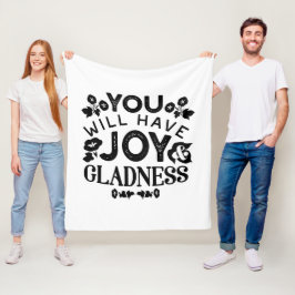 Cobertor De Velo You Will Have Joy and Gladness Inspirational Quote