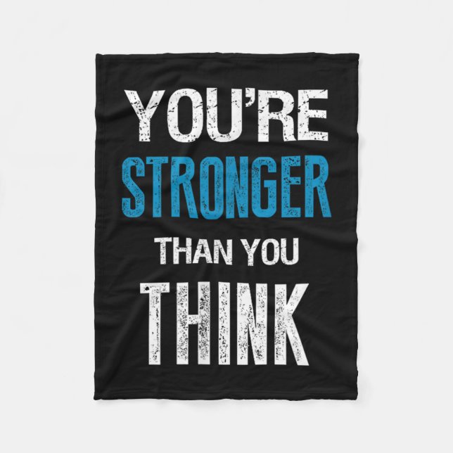 Cobertor De Velo You're Stronger Than You Think Motivational  (Frente)