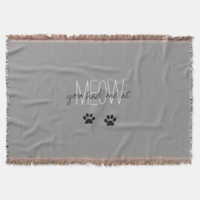 COBERTOR O CHIQUE THROW_ " VOCÊ TEVE-ME NO MEOW " (Frente)