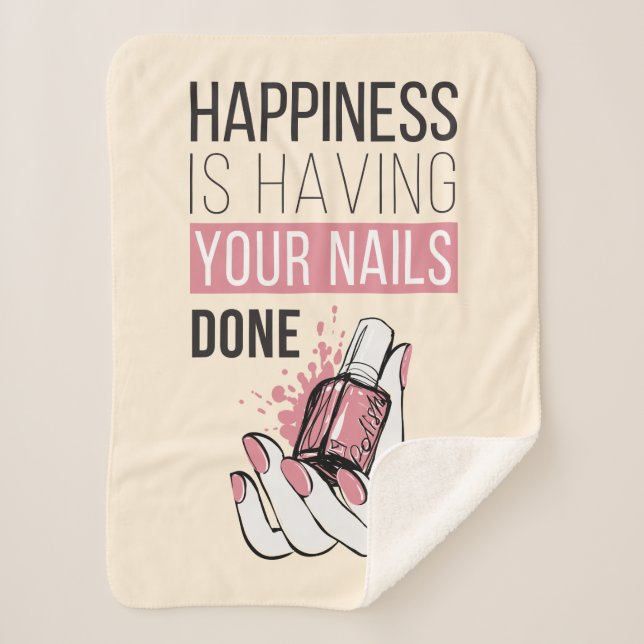 Cobertor Sherpa A felicidade está tendo suas unhas feitas (Frente)