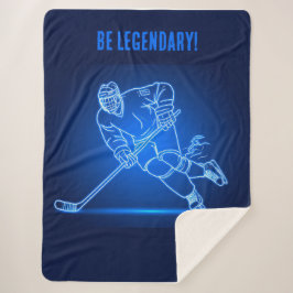 Cobertor Sherpa "Be Legendary" Hockey Player Sherpa Blanket