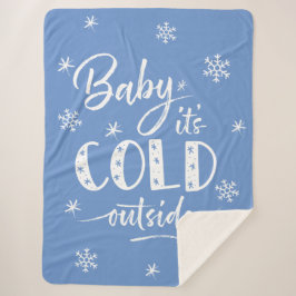 Cobertor Sherpa Bebê Está Frio Fora do Azul
