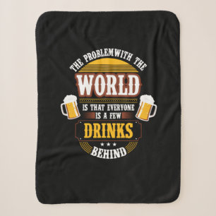 Cobertor Sherpa Beer Beer Drinker Todos são algumas Bebidas Atrás