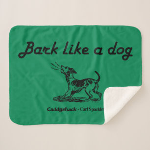 Cobertor Sherpa Caddyshack   Latido Como Um Cachorro!