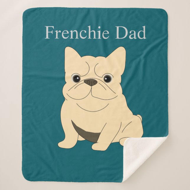 Cobertor Sherpa Cream French Bulldog, Frenchie Dad (Frente)