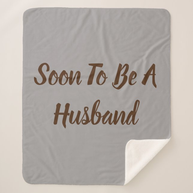 Cobertor Sherpa Em Breve Ser Marido (Frente)