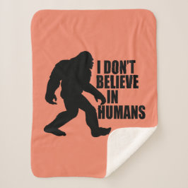 Cobertor Sherpa Engraçado Pé Grande Não Acredito em Humanos