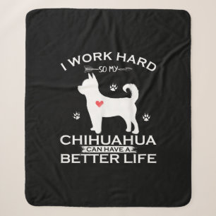 Cobertor Sherpa Eu Trabalho Duro Para Que Meu Cão Chihuahua Possa