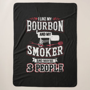Cobertor Sherpa Gosto Do Meu Bourbon E Do Meu Fumador E Talvez De