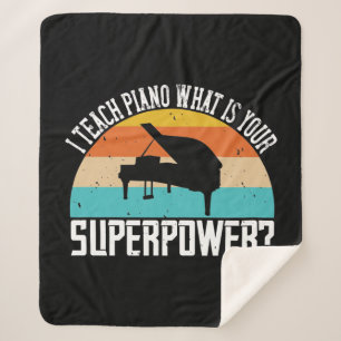 Cobertor Sherpa I Teach Piano What Is Your Superpower 2