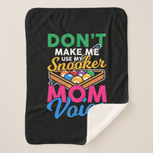 Cobertor Sherpa Jogador de Bilhar   Eu Sou A Mãe Snooker