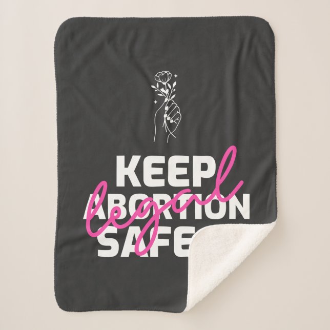Cobertor Sherpa Keep Abortion Safe And Legal (Frente)