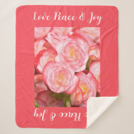 Cobertor Sherpa Love Peace & Joy Quote Coral Pink Begonia Floral