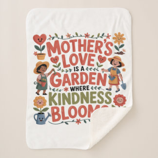 Cobertor Sherpa Mother’s Love Is A Garden Where Kindness Blooms