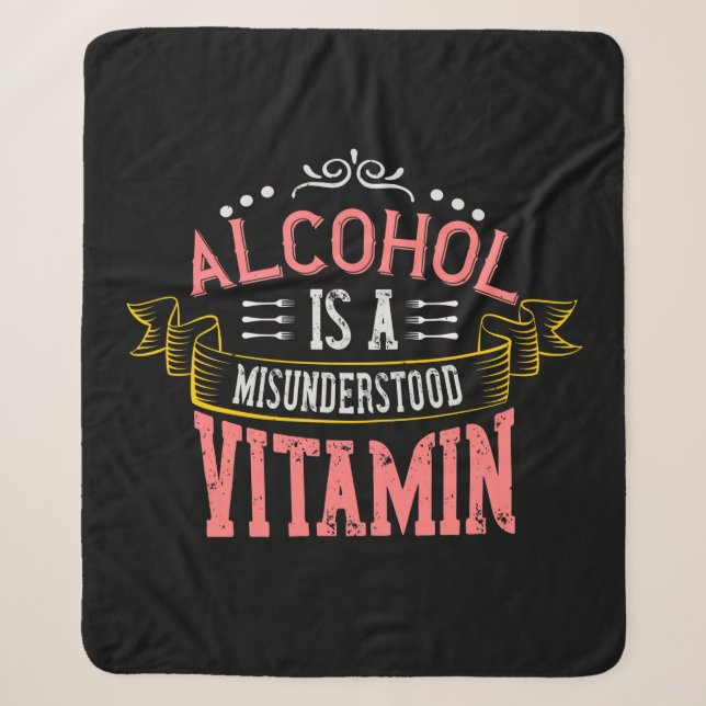 Cobertor Sherpa O Álcool É Uma Vitamina Incompreendida (Frente)