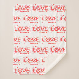 Cobertor Sherpa OWRAssist Love Rescues