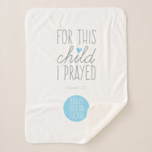 Cobertor Sherpa Para esta criança eu Prayed no azul