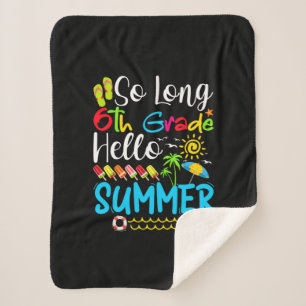 Cobertor Sherpa Tão Longo 6, Bom Verão No Último Dia Da Escola.