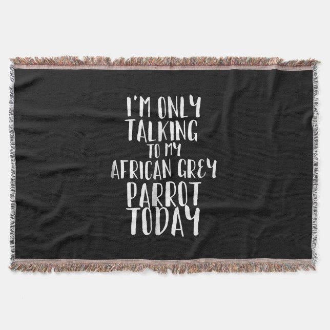 Cobertor Só estou falando com meu papagaio de Cinza african (Frente)