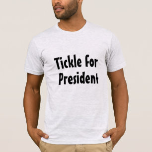 Cócegas para o presidente T-shirt