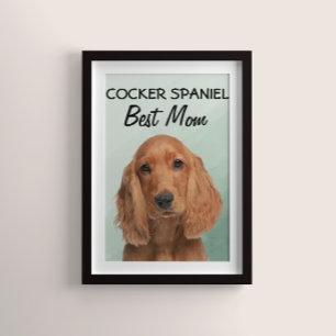 Cocker Spaniel Melhor Poster da Mãe