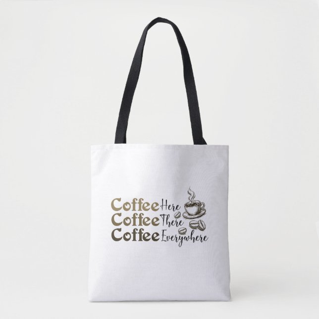 Coffee Everywhere Tote Bag Stylish Reusable (Frente)