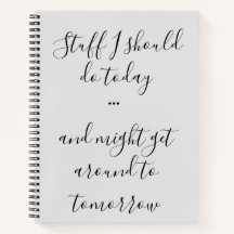 Coisas que eu deveria fazer hoje, roteiro, seu nom