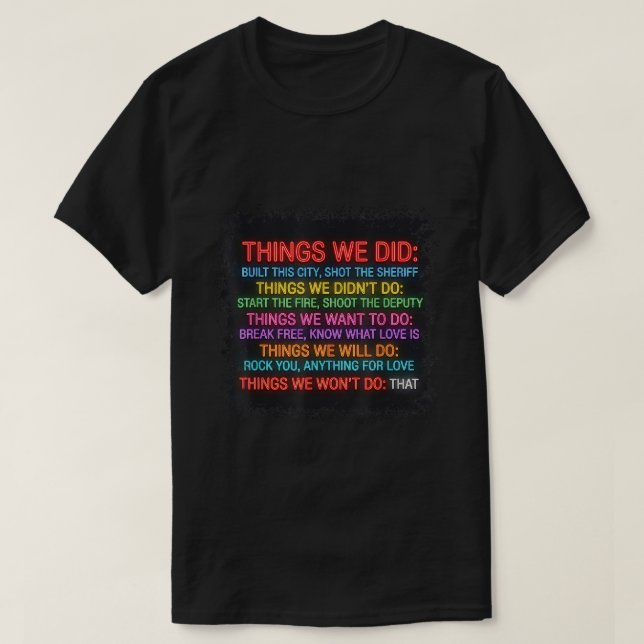 Coisas Que Fizemos Não Queríamos Camisa Vintage Nã (Frente do Design)