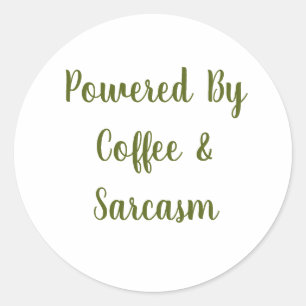 Colado Por Café & Sarcasmo Adesivo de Café Engraça