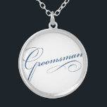 Colar Banhado A Prata script de tipografia elegante azul-padrinho de cas<br><div class="desc">Você vai ser o Padrinho de casamento! Adicione esta conversa fiada à sua roupa do dia a dia.</div>