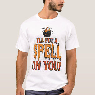 Colocarei uma Magia em Você Camiseta de Caldeirão