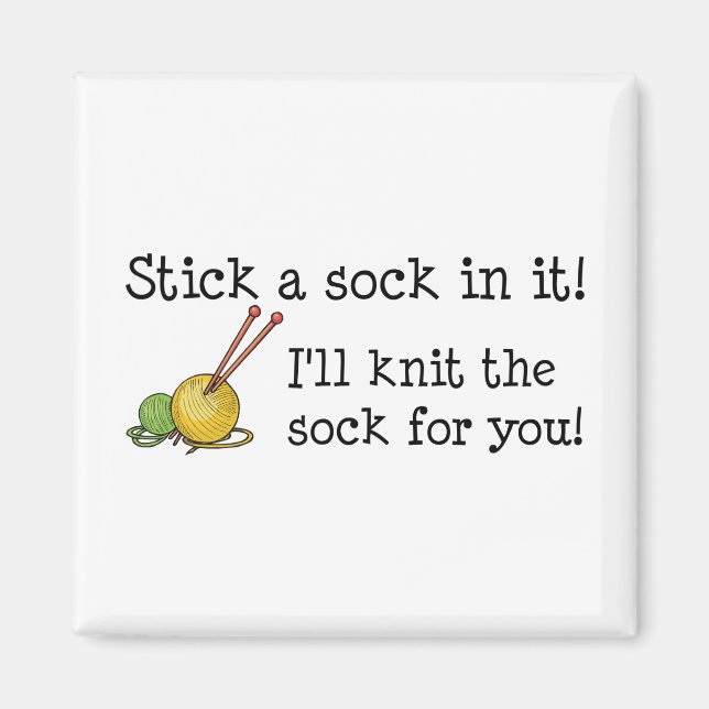 Coloque uma meia nele! Íman (Frente)