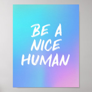 Colorido Seja um bom Poster