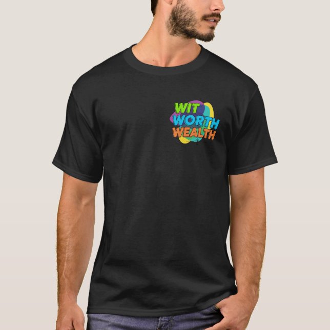 Com Design de T-Shirt Riqueza (Frente)
