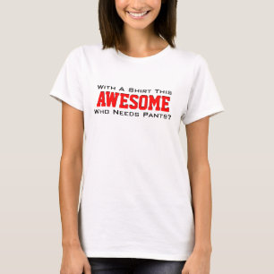 Com uma camisa este IMPRESSIONANTE quem precisa