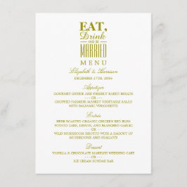 Coma, Beba e seja Dourado Menu Casamento