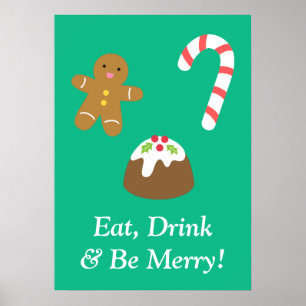 Coma bebida e seja Poster de Goodies de Natal feli