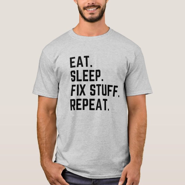 Coma coisas de conserto de sono repetir T-Shirt (Frente)
