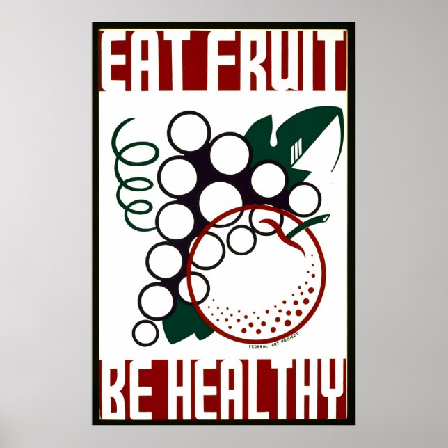 Coma Fruta - Seja saudável - Poster WPA - (Frente)