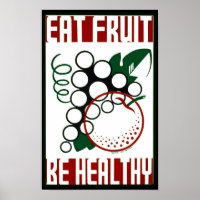 Coma Fruta - Seja saudável - Poster WPA - Promoção
